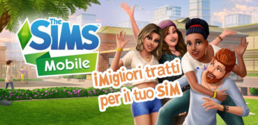 The Sims Mobile - Migliori tratti per il tuo Sim